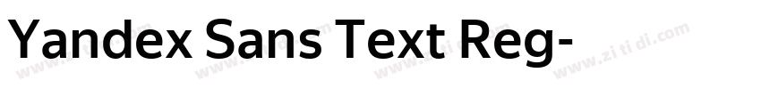 Yandex Sans Text Reg字体转换 Yandex Sans Text Reg字体转换